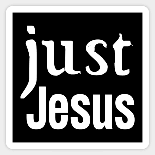 Just Jesus Sticker